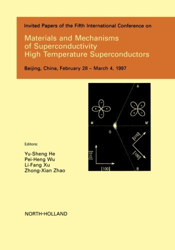 Book Cover Materials And Mechanisms Of Superconductivity - High Temperature Superconductors