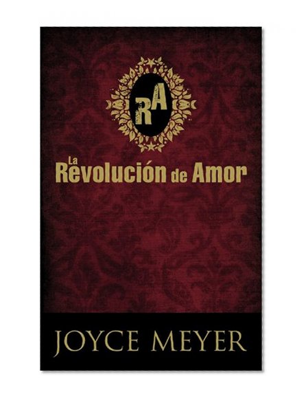 Book Cover La RevoluciÃ³n de Amor (Spanish Edition)