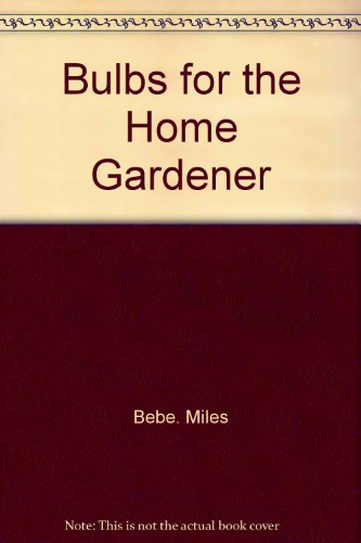 Book Cover Bulbs for the home gardener