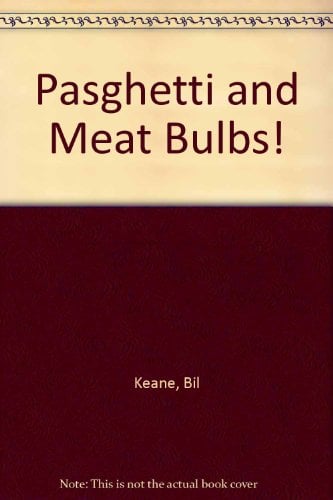 Book Cover Pasghetti & Meat Bulb