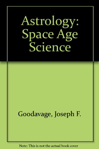 Book Cover Astrology: The Space Age Science