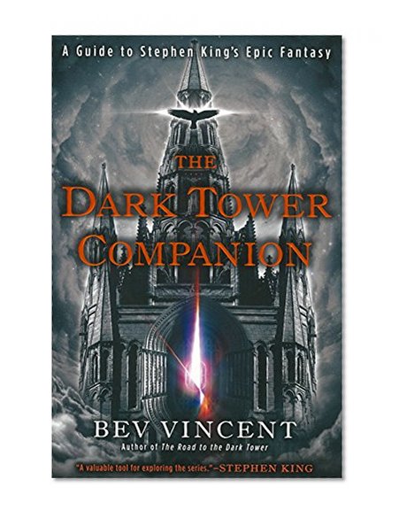 Book Cover The Dark Tower Companion: A Guide to Stephen King's Epic Fantasy