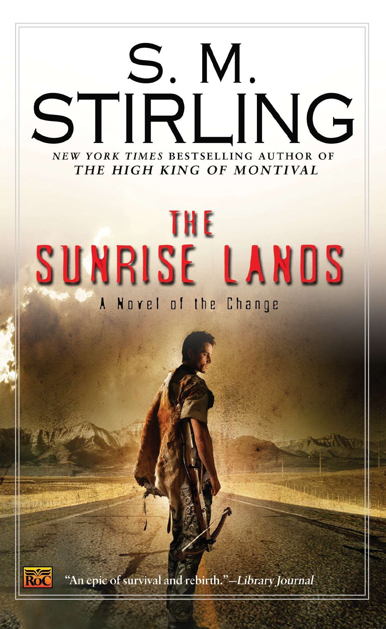 Book Cover The Sunrise Lands (A Novel of the Change)