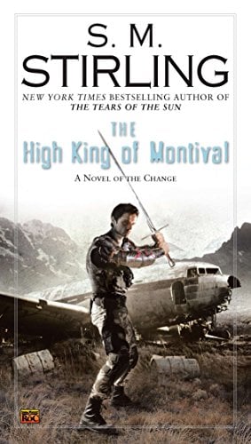 Book Cover The High King of Montival (A Novel of the Change)