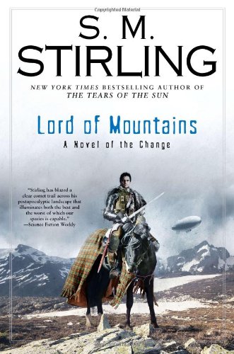 Book Cover Lord of Mountains: A Novel of the Change (Change Series)