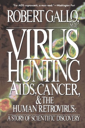 Book Cover Virus Hunting: Aids, Cancer, And The Human Retrovirus: A Story Of Scientific Discovery