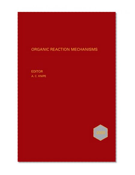 Book Cover Organic Reaction Mechanisms, 2003 (Organic Reaction Mechanisms Series)