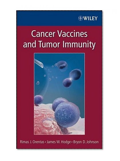 Book Cover Cancer Vaccines and Tumor Immunity