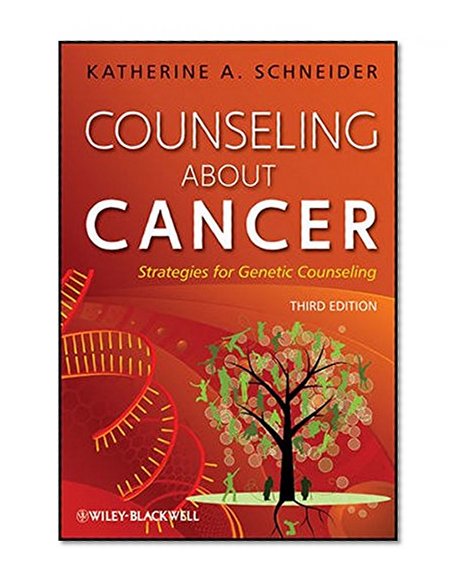 Book Cover Counseling About Cancer: Strategies for Genetic Counseling