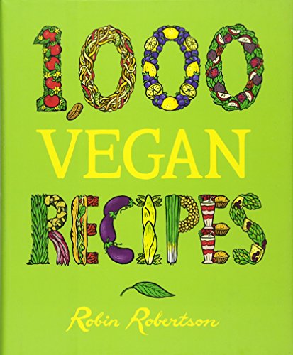 Book Cover 1,000 Vegan Recipes (1,000 Recipes)