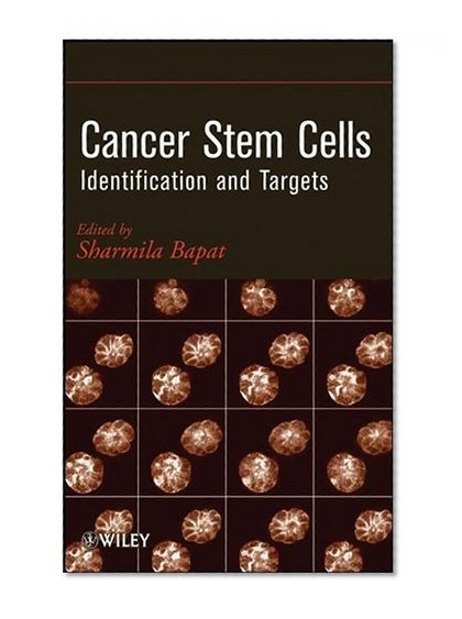 Book Cover Cancer Stem Cells: Identification and Targets