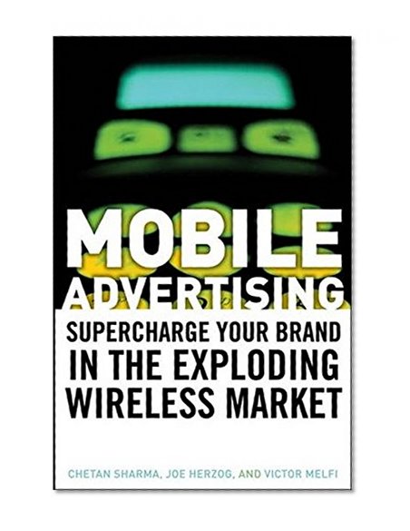 Book Cover Mobile Advertising: Supercharge Your Brand in the Exploding Wireless Market