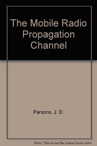 Book Cover The Mobile Radio Propagation Channel