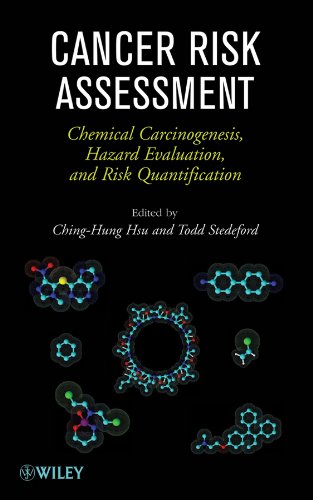 Book Cover Cancer Risk Assessment: Chemical Carcinogenesis, Hazard Evaluation, and Risk Quantification