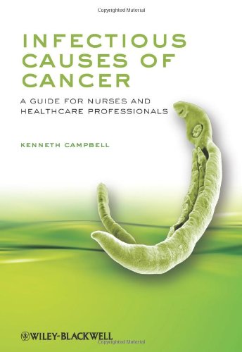 Book Cover Infectious Causes of Cancer: A Guide for Nurses and Healthcare Professionals