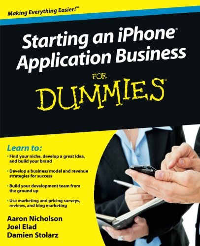 Book Cover Starting an iPhone Application Business For Dummies