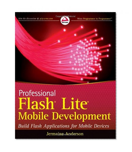 Book Cover Professional Flash Lite Mobile Development (Wrox Programmer to Programmer)