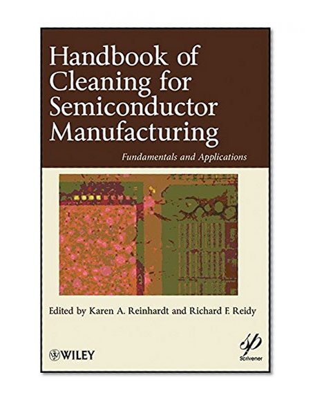 Book Cover Handbook for Cleaning for Semiconductor Manufacturing: Fundamentals and Applications