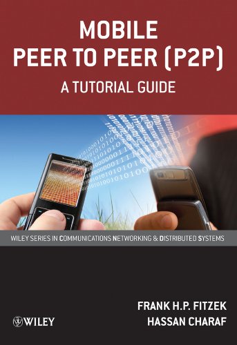 Book Cover Mobile Peer to Peer (P2P): A Tutorial Guide