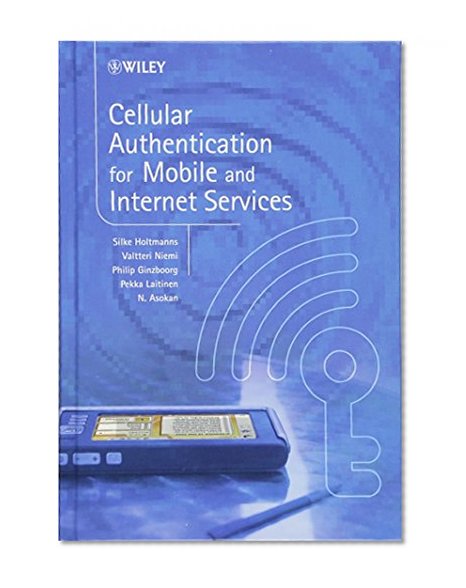 Book Cover Cellular Authentication for Mobile and Internet Services