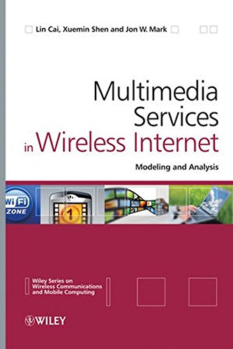 Book Cover Multimedia Services in Wireless Internet: Modeling and Analysis (Wireless Communications and Mobile Computing)