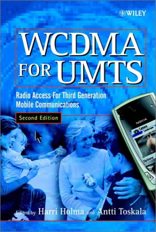 Book Cover WCDMA for UMTS: Radio Access for Third Generation Mobile Communications