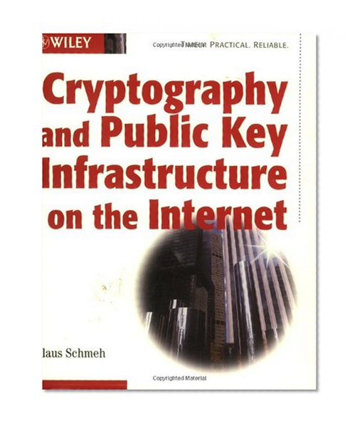 Book Cover Cryptography and Public Key Infrastructure on the Internet