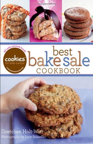 Book Cover Cookies for Kids' Cancer: Best Bake Sale Cookbook