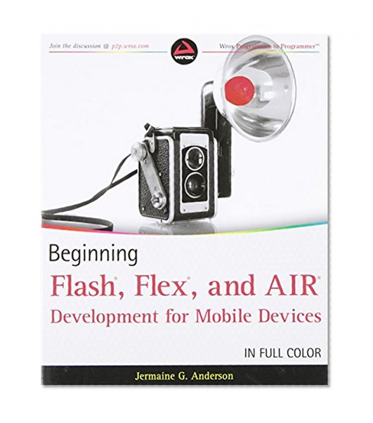 Book Cover Beginning Flash, Flex, and AIR Development for Mobile Devices