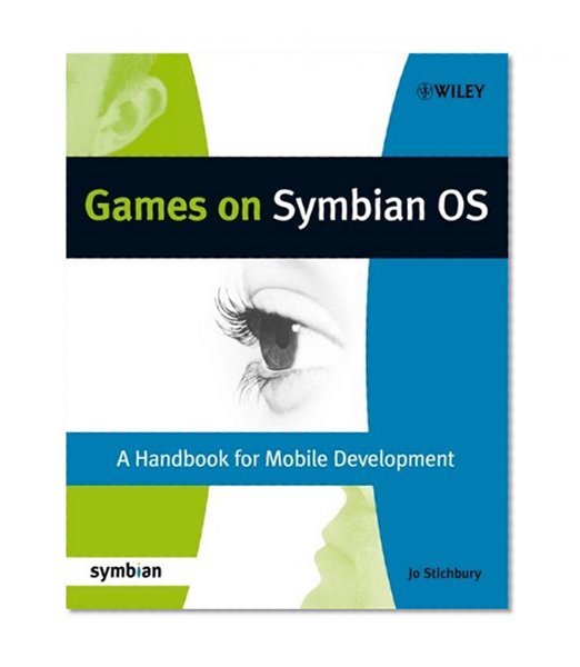 Book Cover Games on Symbian OS: A Handbook for Mobile Development (Symbian Press)
