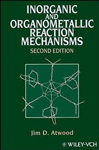 Book Cover Inorganic and Organometallic Reaction Mechanisms
