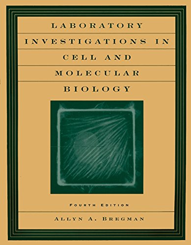 Book Cover Laboratory Investigations in Cell and Molecular Biology