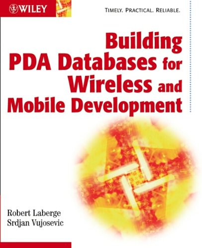 Book Cover Building PDA Databases for Wireless and Mobile Development