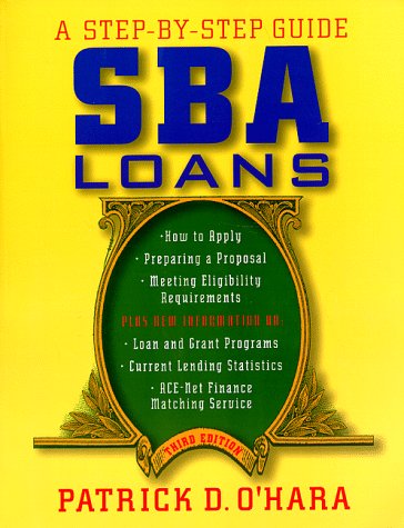 Book Cover SBA Loans: A Step-by-Step Guide, 3rd Edition
