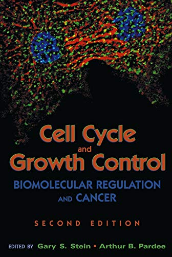 Book Cover Cell Cycle and Growth Control: Biomolecular Regulation and Cancer, 2nd Edition