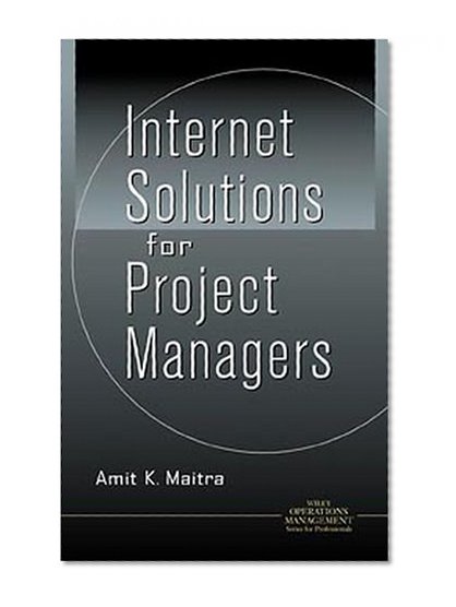 Book Cover Internet Solutions for Project Managers