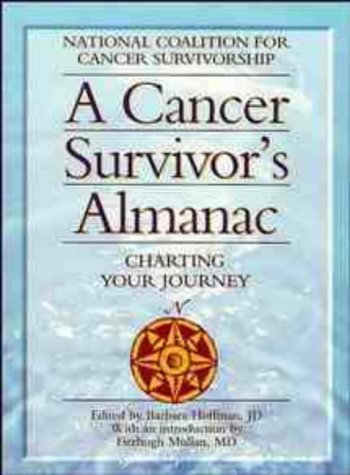 Book Cover A Cancer Survivor's Almanac: Charting Your Journey