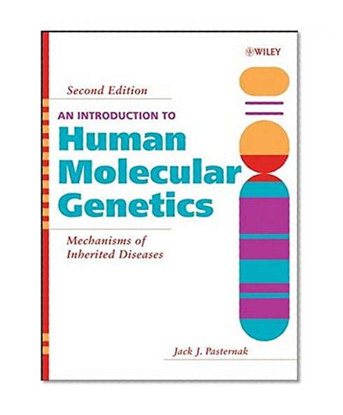 Book Cover An Introduction to Human Molecular Genetics: Mechanisms of Inherited Diseases