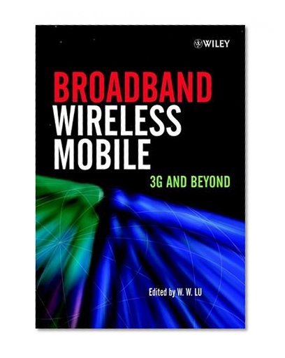 Book Cover Broadband Wireless Mobile: 3G and Beyond