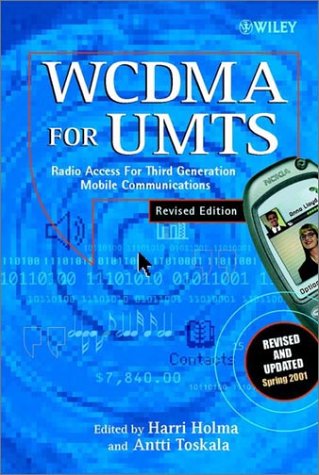 Book Cover WCDMA for UMTS: Radio Access for Third Generation Mobile Communications, Revised Edition