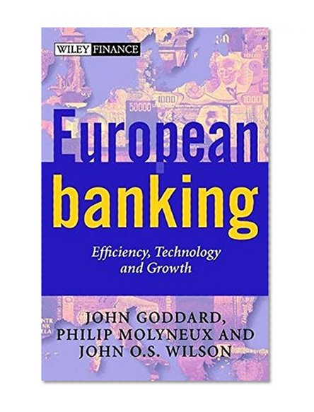 Book Cover European Banking : Efficiency, Technology and Growth