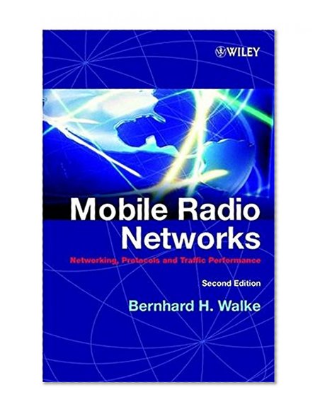 Book Cover Mobile Radio Networks: Networking, Protocols and Traffic Performance, 2nd Edition
