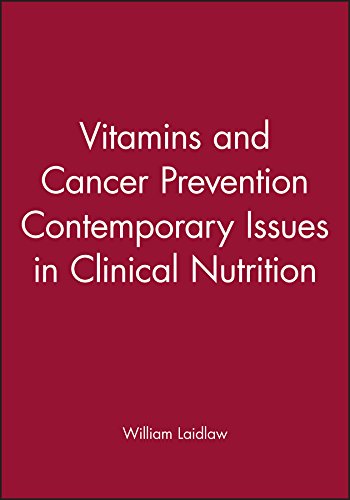 Book Cover Vitamins and Cancer Prevention (Contemporary Issues in Clinical Nutrition Volume 14)