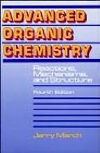 Book Cover Advanced Organic Chemistry: Reactions, Mechanisms, and Structure