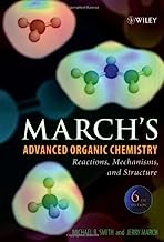 Book Cover March's Advanced Organic Chemistry: Reactions, Mechanisms, and Structure