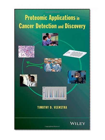 Book Cover Proteomic Applications in Cancer Detection and Discovery