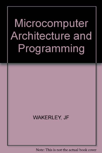 Book Cover Microcomputer Architecture and Programming