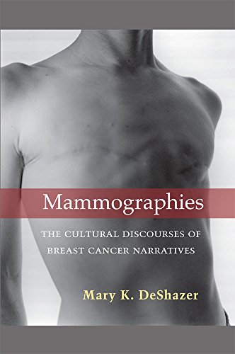 Book Cover Mammographies: The Cultural Discourses of Breast Cancer Narratives