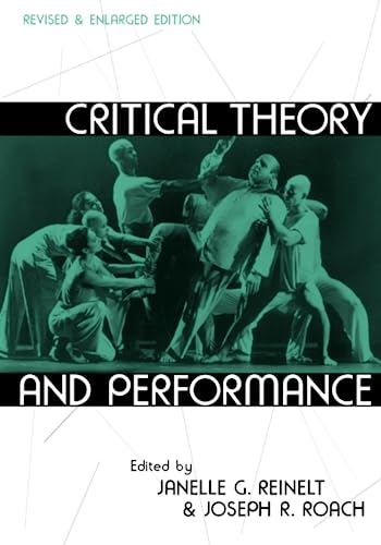 Book Cover Critical Theory and Performance: Revised and Enlarged Edition (Theater: Theory/Text/Performance)