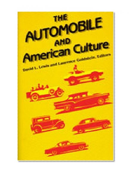Book Cover The Automobile and American Culture